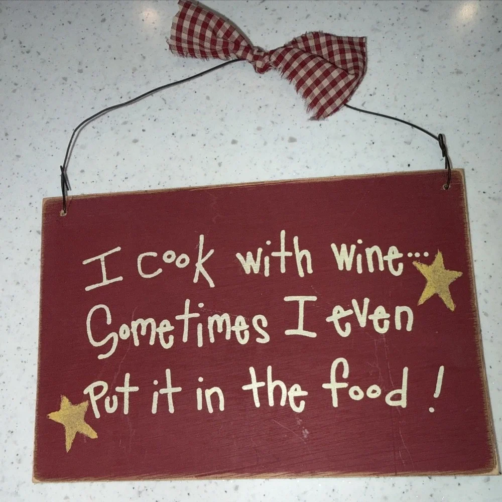 Vintage Style Sign I Cook With Wine‎ Sometimes I Even Put It In The Food Decor
